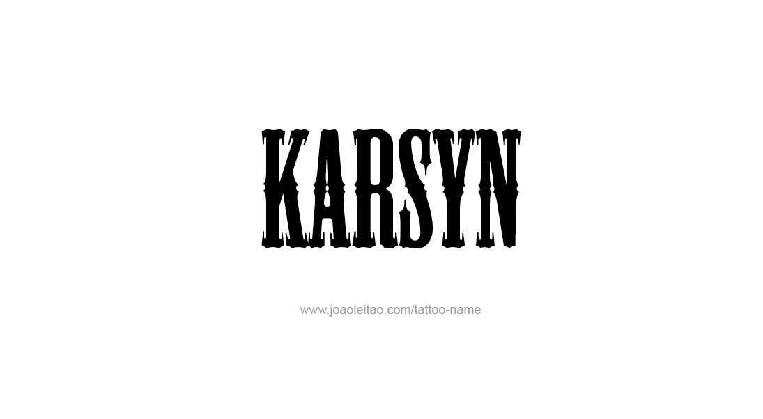 Tattoo Design Name Karsyn   