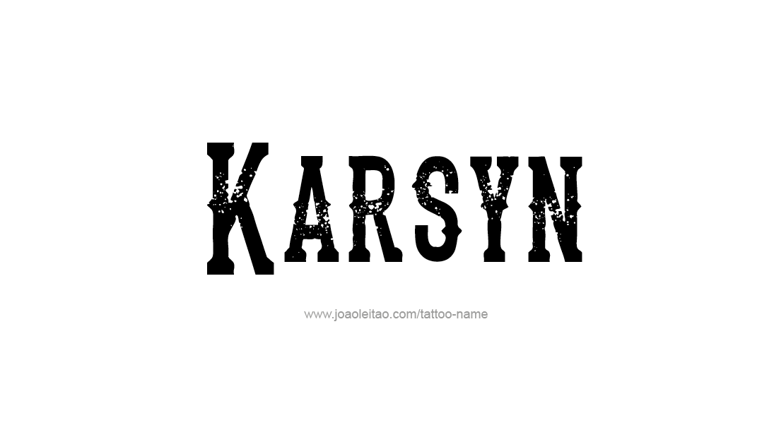 Tattoo Design Name Karsyn   