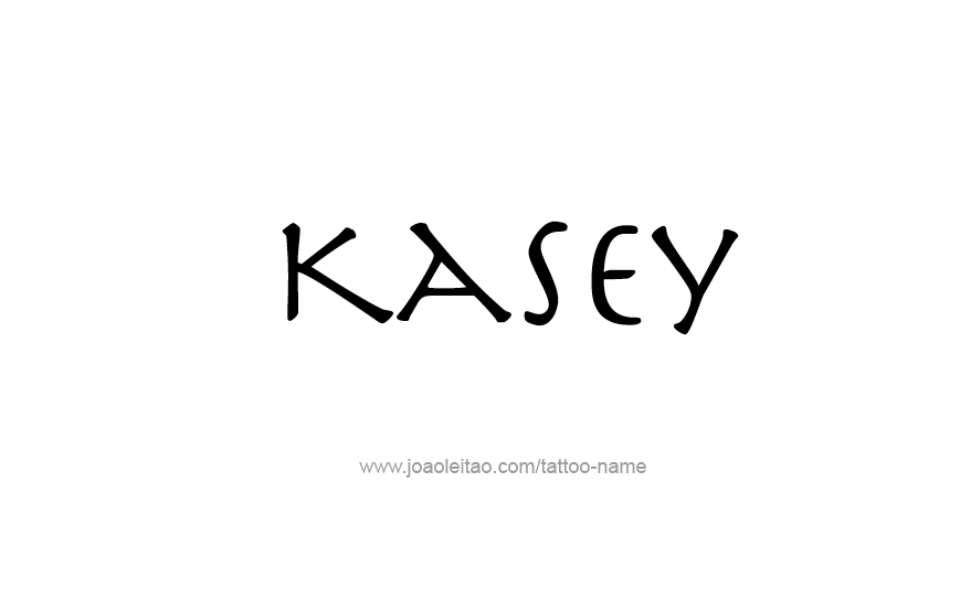 Tattoo Design Name Kasey   