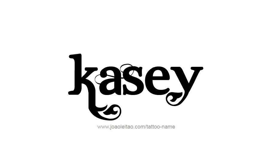 Tattoo Design Name Kasey   