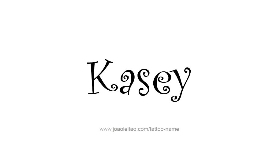 Tattoo Design Name Kasey   