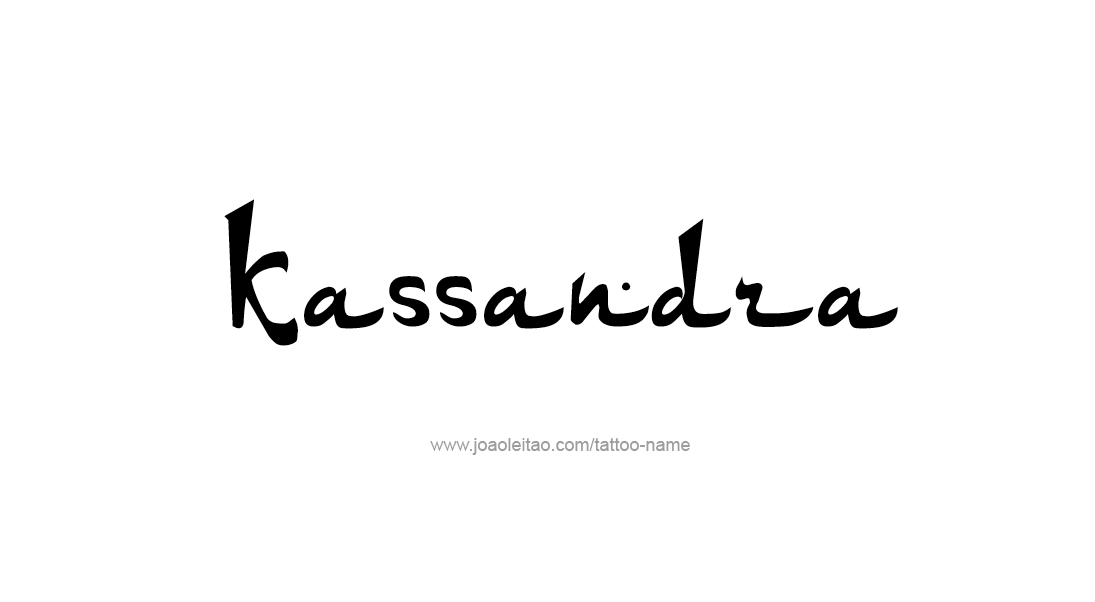 Tattoo Design Name Kassandra   