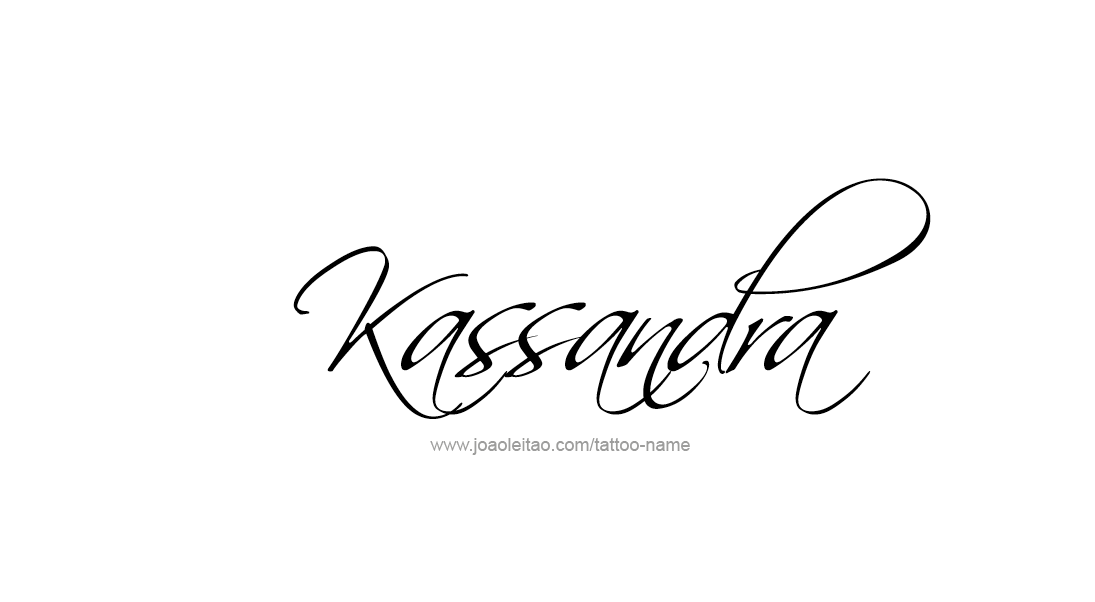 Tattoo Design Name Kassandra   