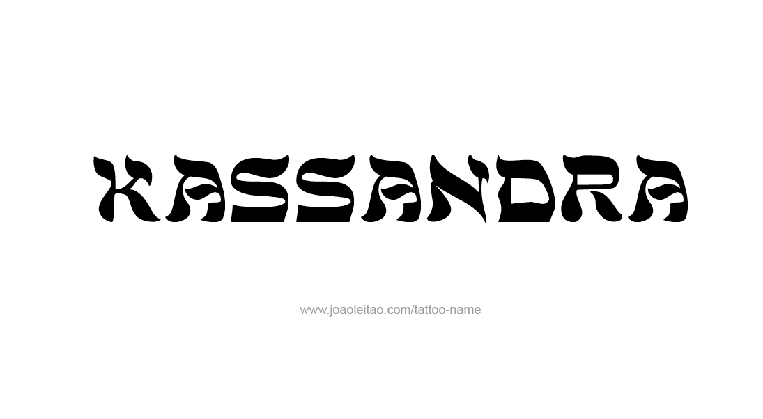 Tattoo Design Name Kassandra   