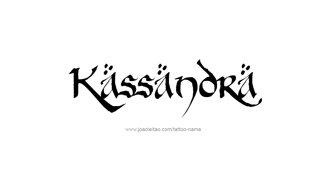 Tattoo Design Name Kassandra   