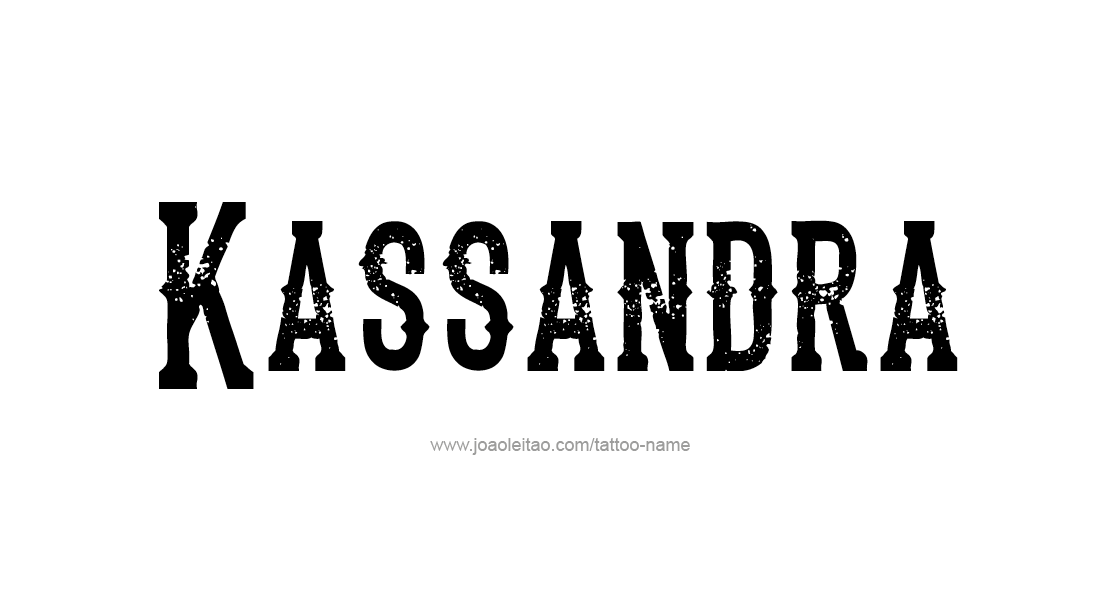 Tattoo Design Name Kassandra   