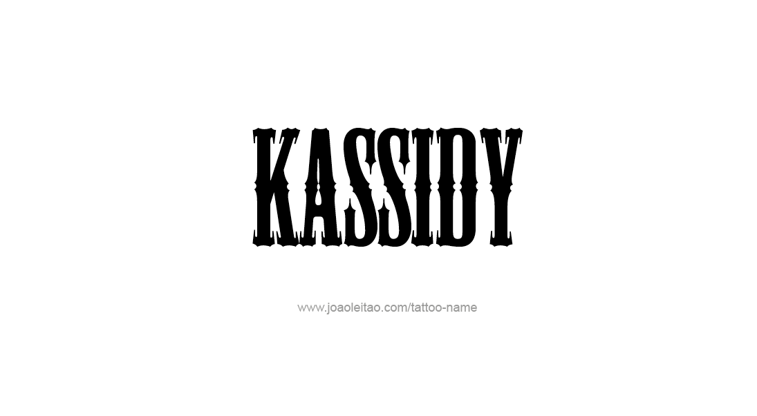 Tattoo Design Name Kassidy   