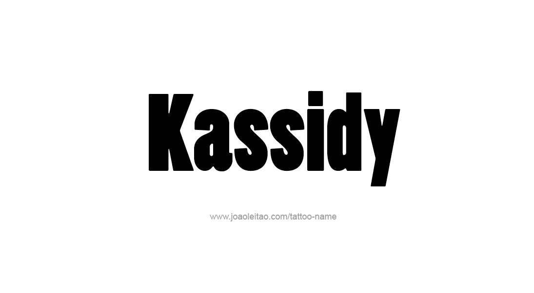 Tattoo Design Name Kassidy   