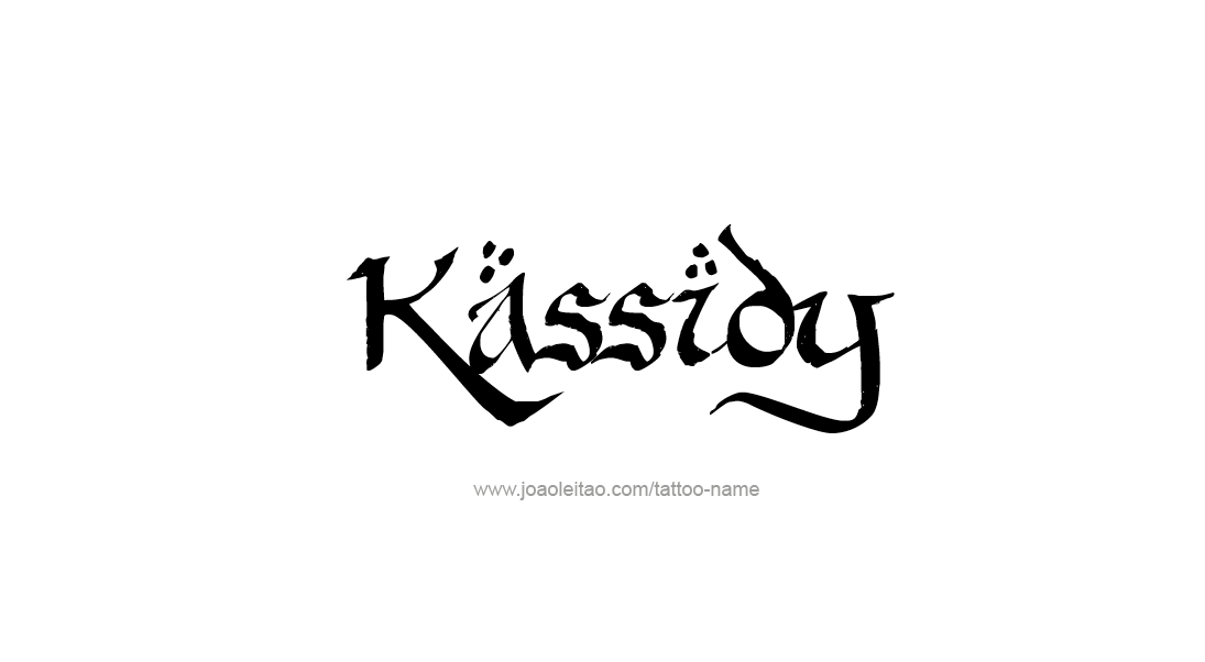 Tattoo Design Name Kassidy   