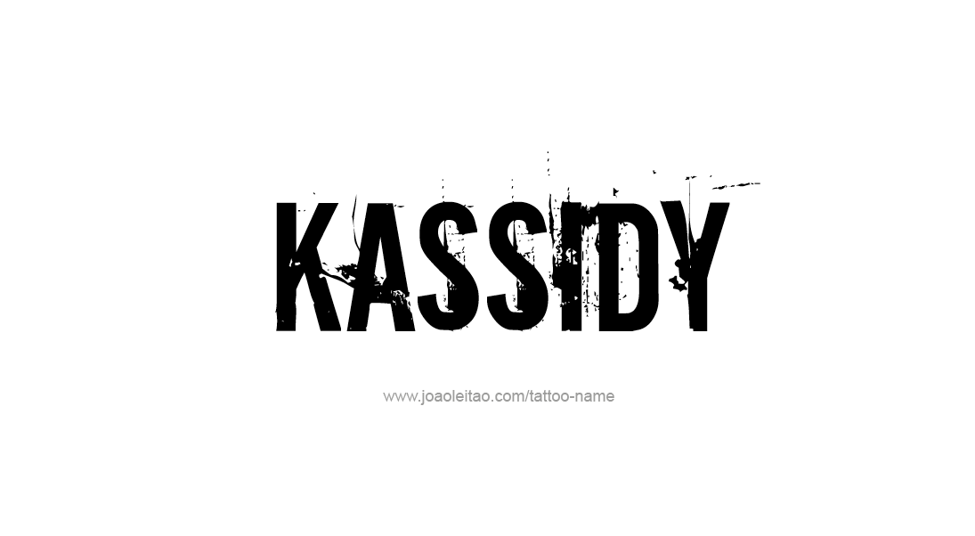 Tattoo Design Name Kassidy   