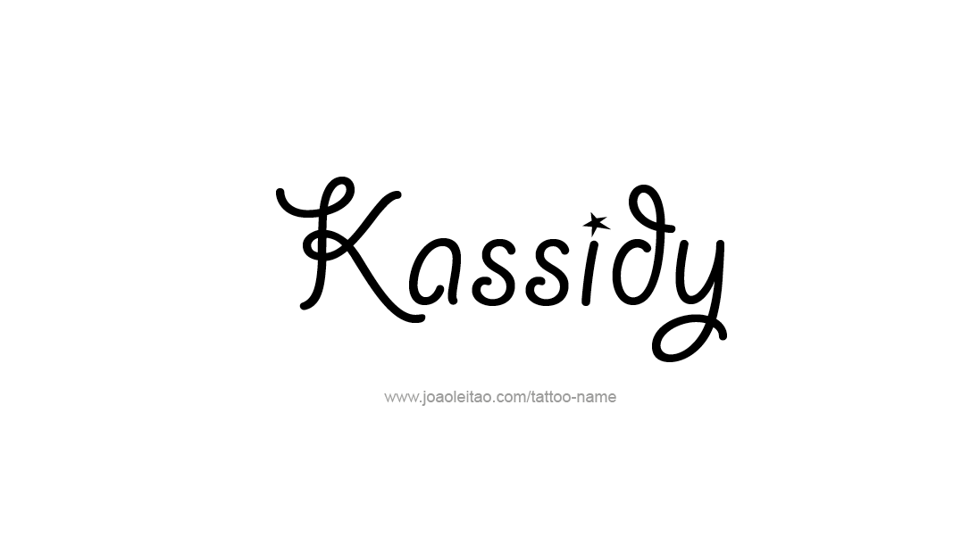 Tattoo Design Name Kassidy   