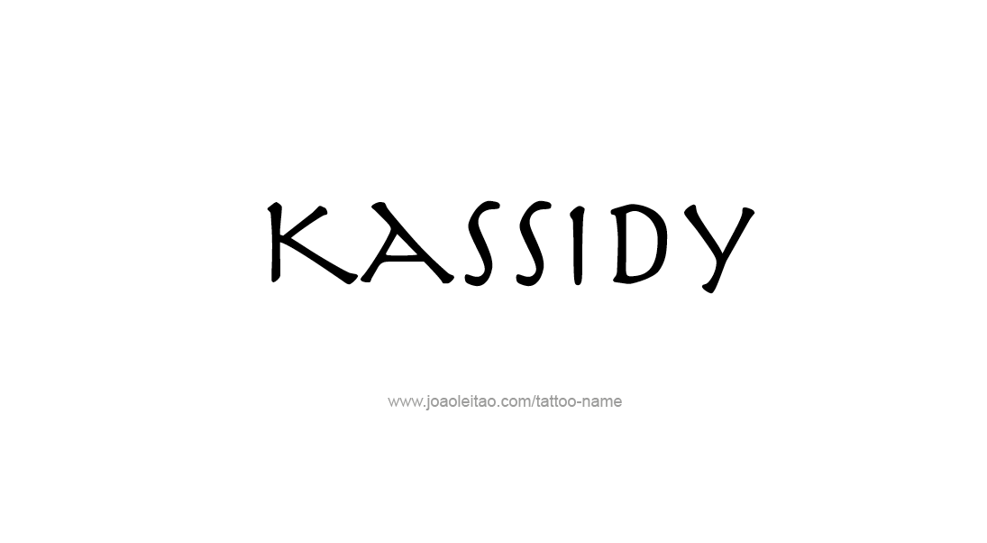 Tattoo Design Name Kassidy   