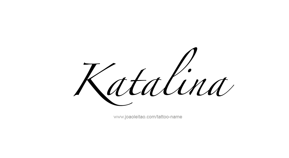 Tattoo Design Name Katalina   