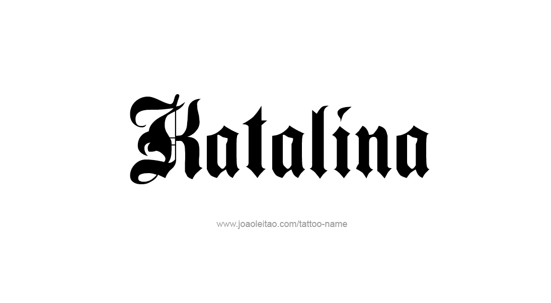 Tattoo Design Name Katalina   