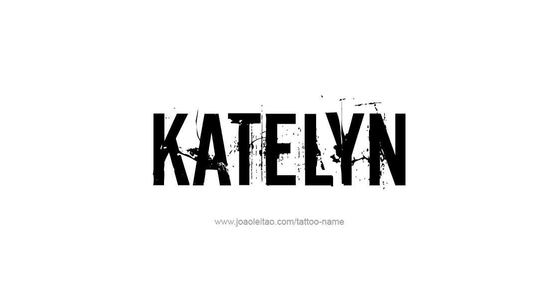 Tattoo Design Name Katelyn   