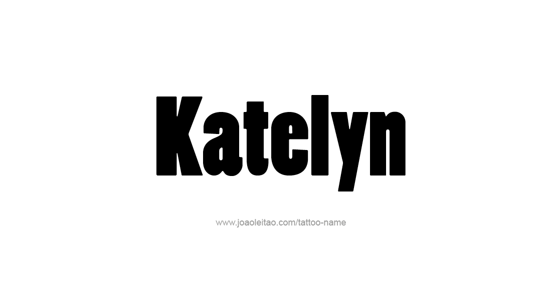 Tattoo Design Name Katelyn   