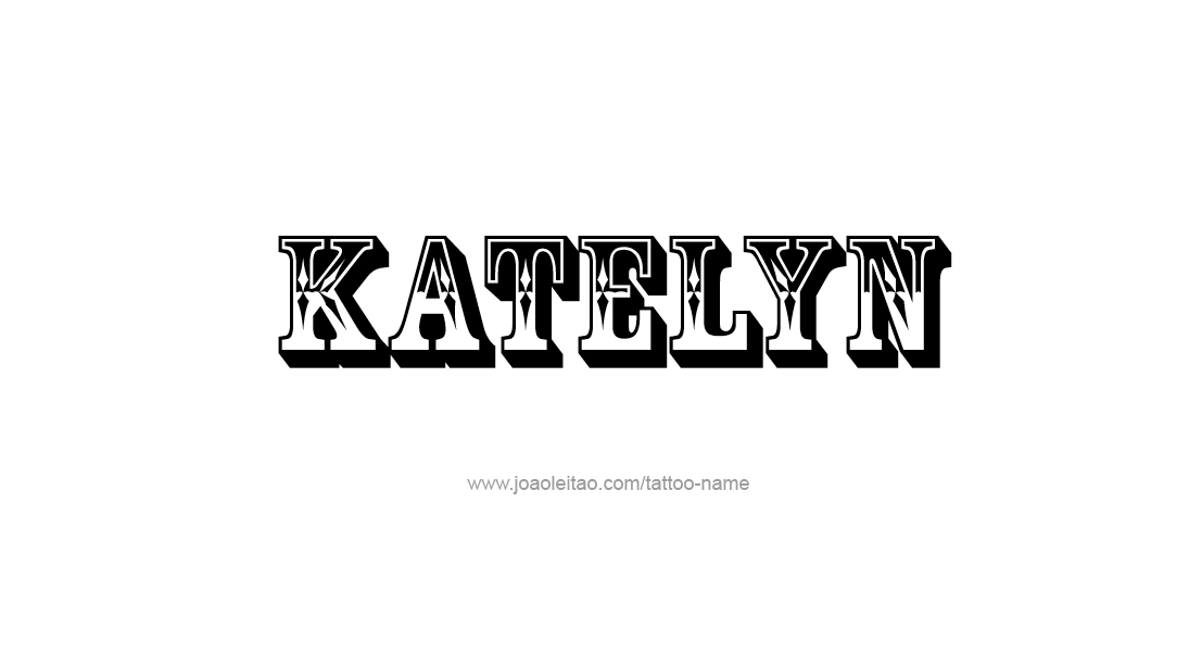 Tattoo Design Name Katelyn   