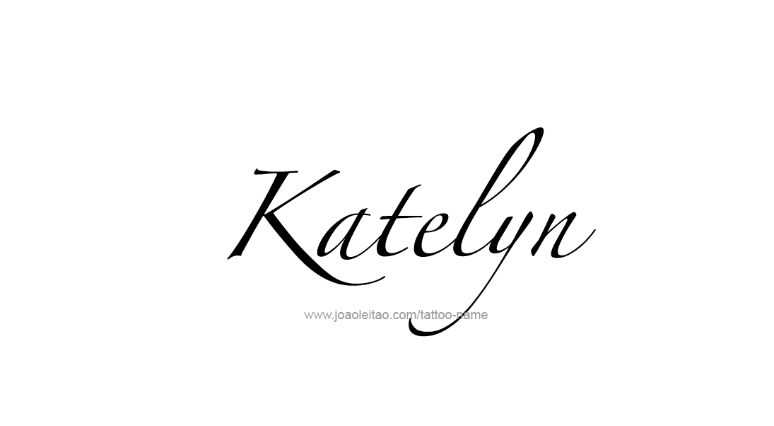 Tattoo Design Name Katelyn   