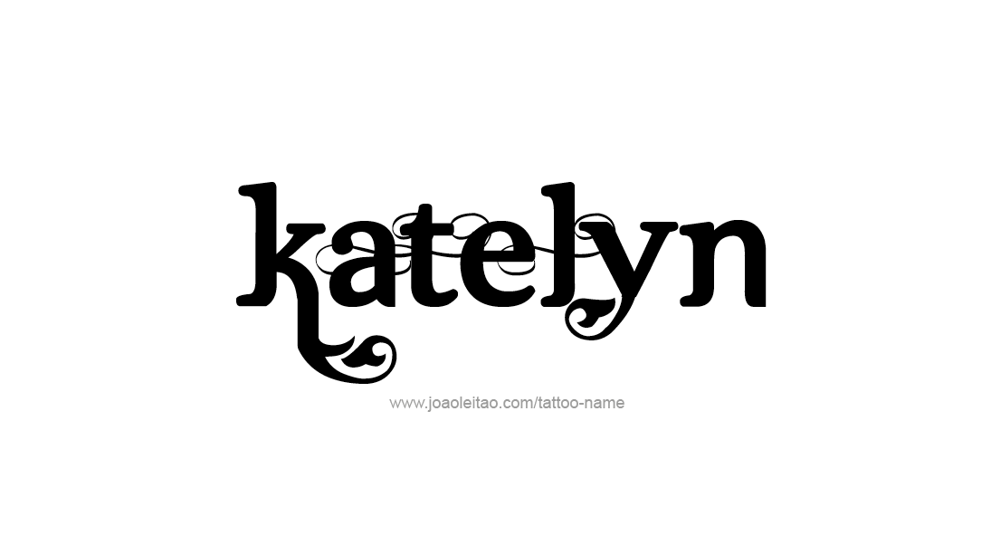 Tattoo Design Name Katelyn   