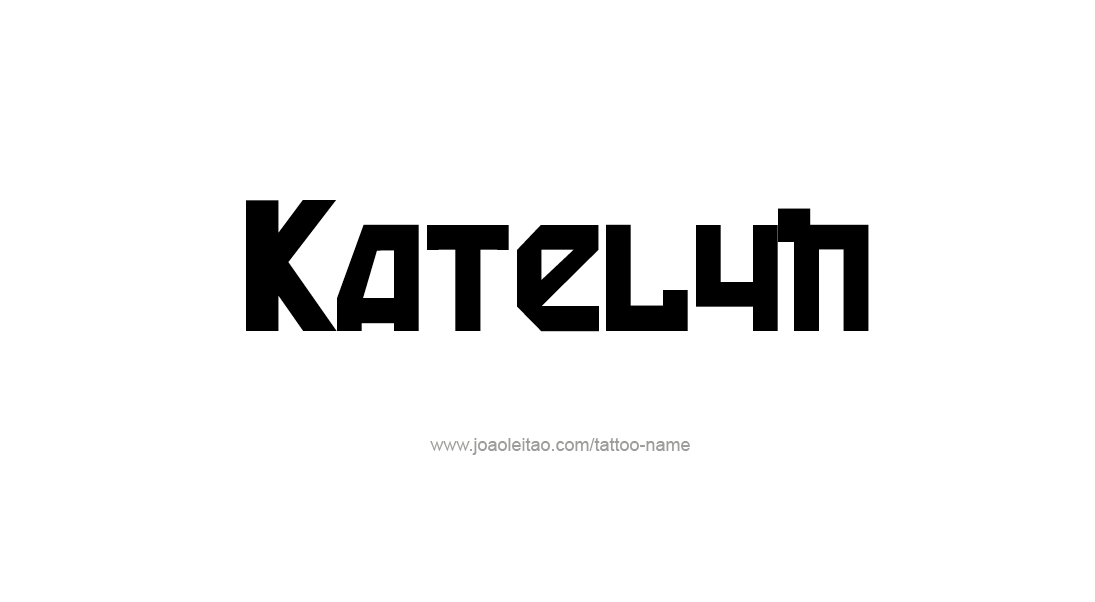 Tattoo Design Name Katelyn   