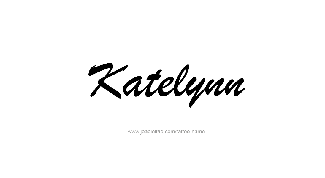 Tattoo Design Name Katelynn   