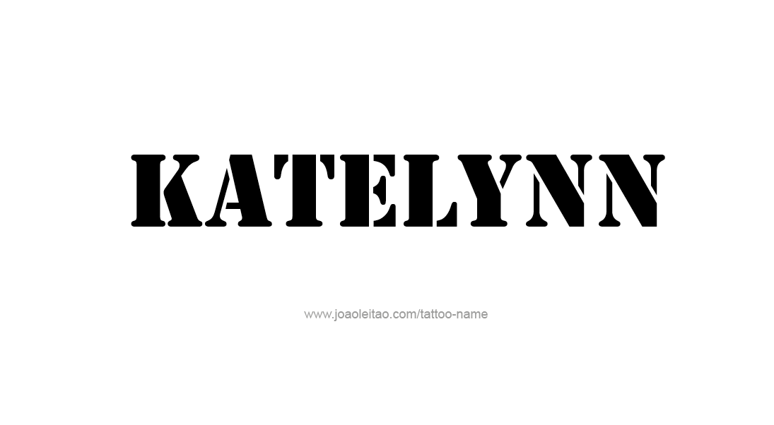 Tattoo Design Name Katelynn   