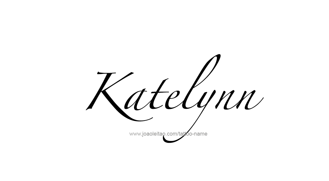 Tattoo Design Name Katelynn   