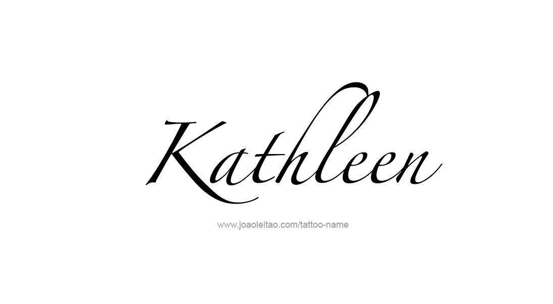 Tattoo Design Name Kathleen   