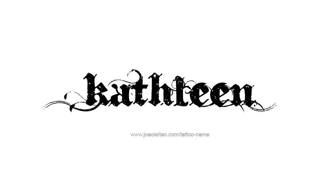 Tattoo Design Name Kathleen   