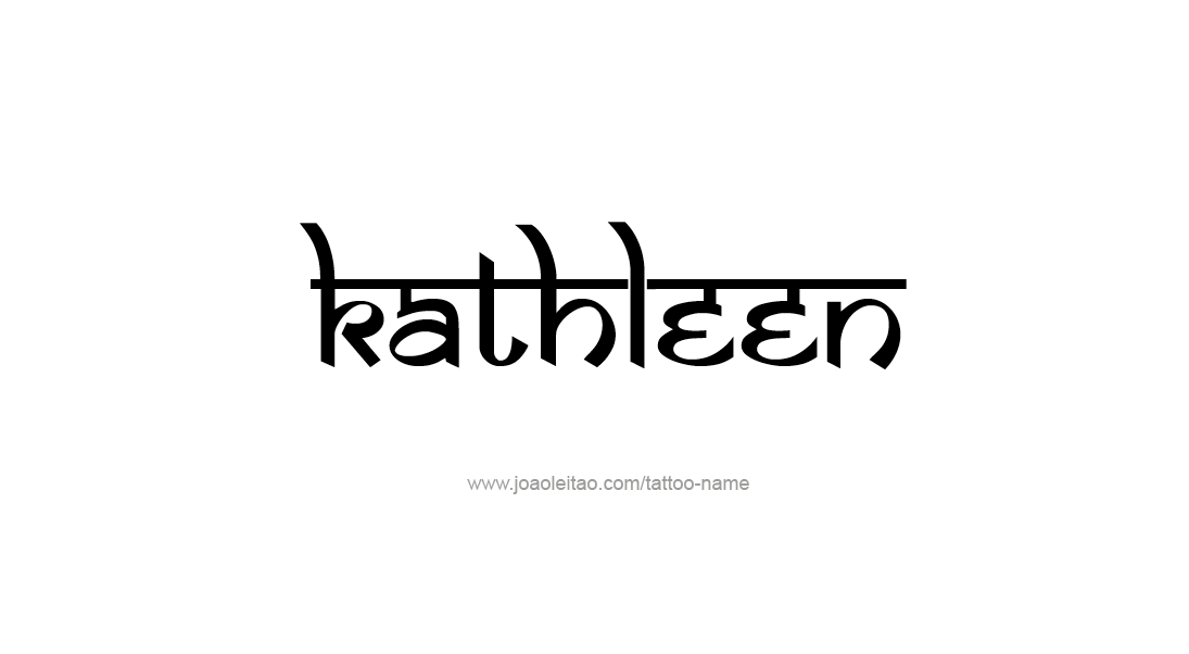 Tattoo Design Name Kathleen   