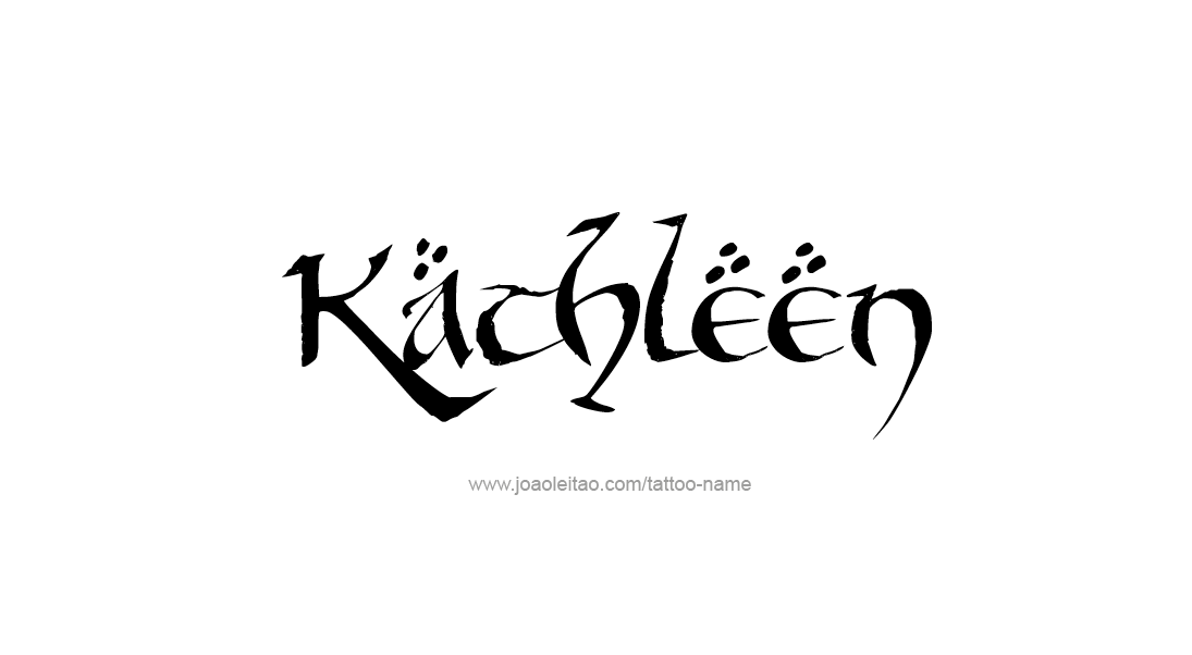 Tattoo Design Name Kathleen   