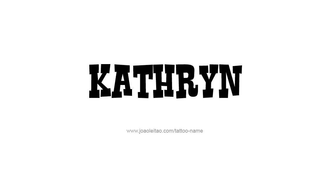 Tattoo Design Name Kathryn   