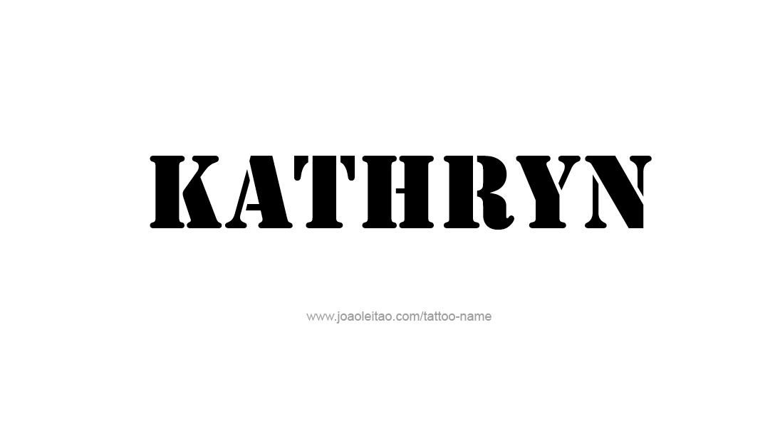 Tattoo Design Name Kathryn   