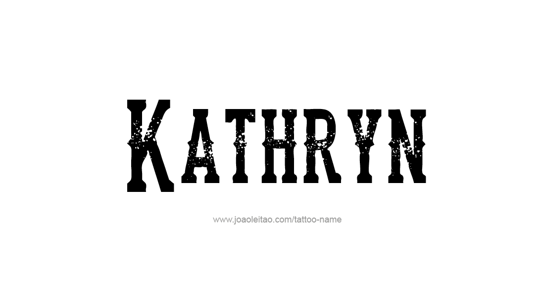 Tattoo Design Name Kathryn   