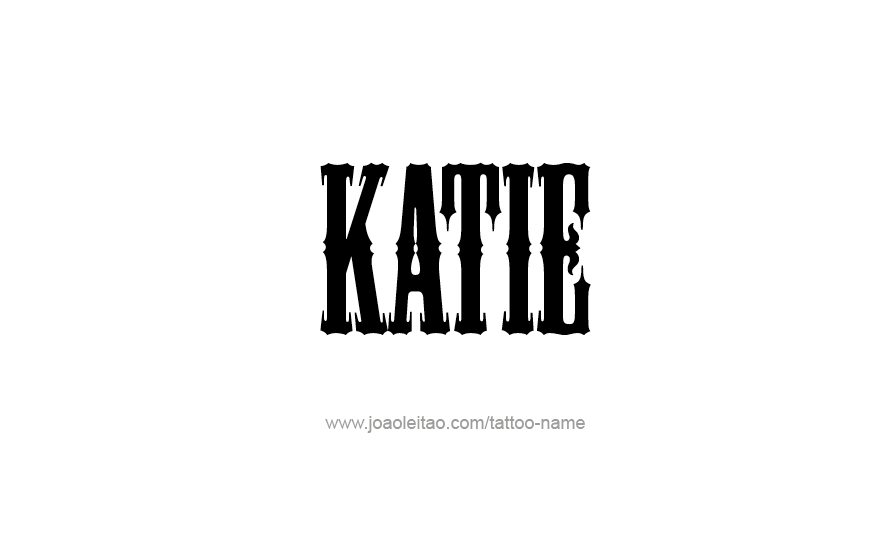 Tattoo Design Name Katie   