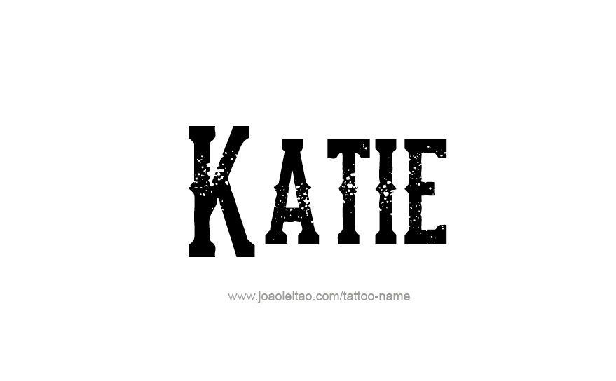 Tattoo Design Name Katie   