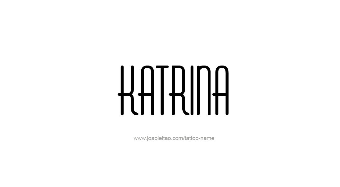 Tattoo Design Name Katrina   