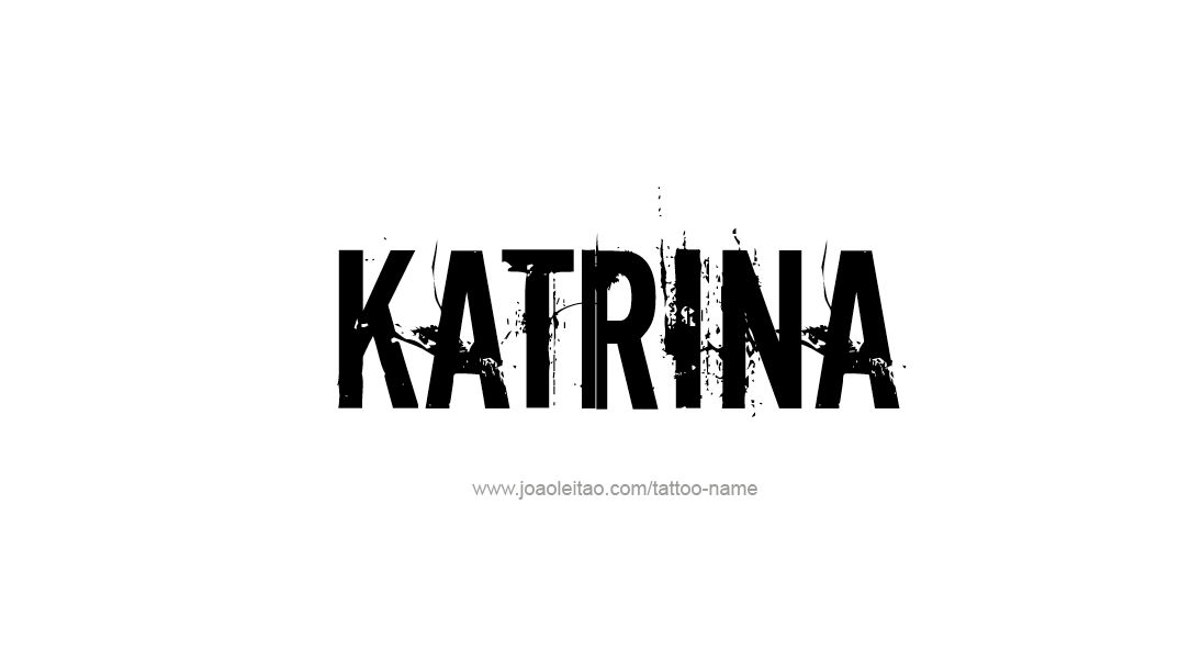 Tattoo Design Name Katrina   