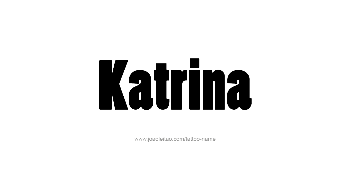 Tattoo Design Name Katrina   