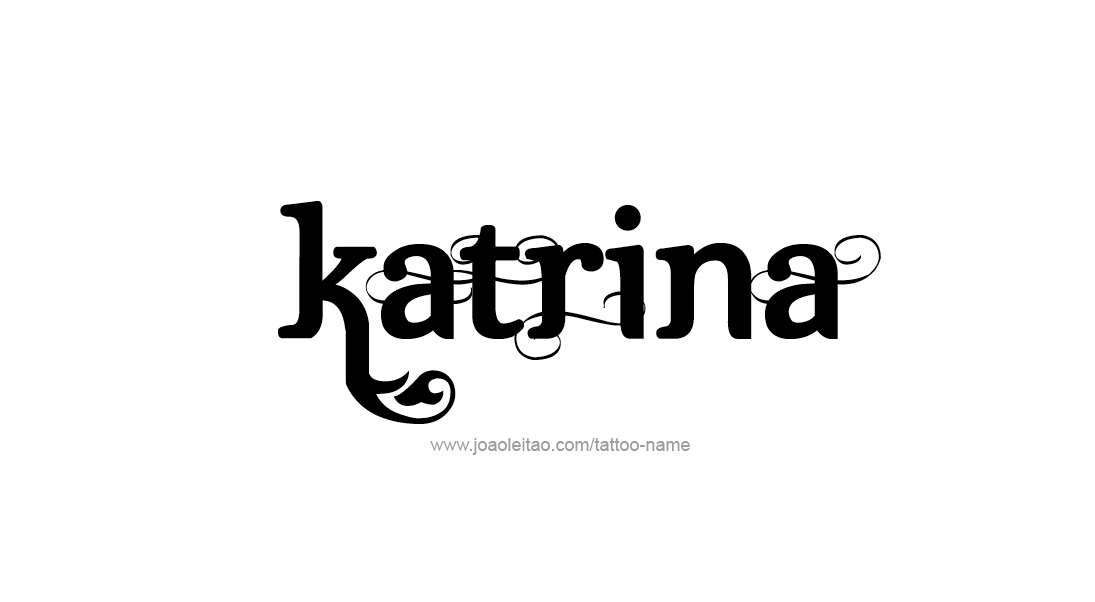 Tattoo Design Name Katrina   