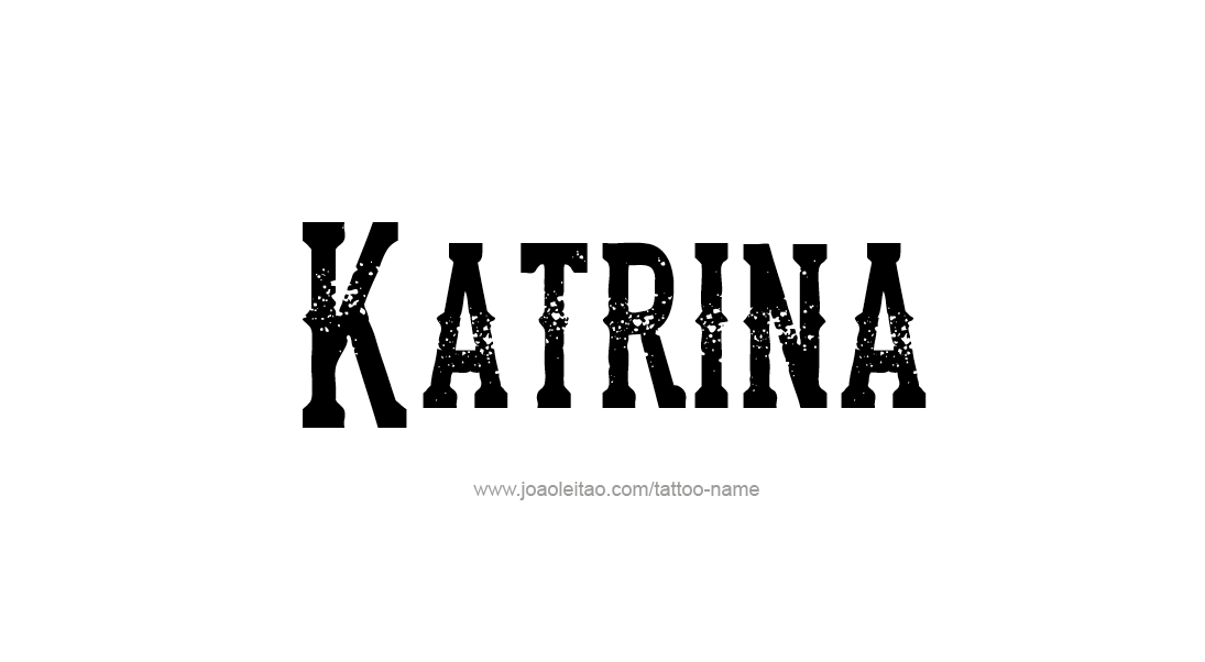 Tattoo Design Name Katrina   