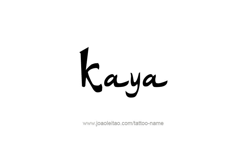 Tattoo Design Name Kaya   