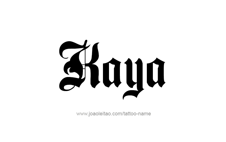 Tattoo Design Name Kaya   