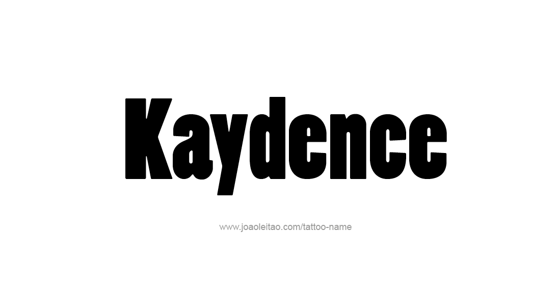 Tattoo Design Name Kaydence   