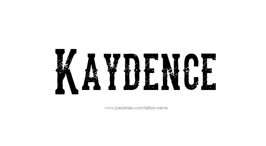 Tattoo Design Name Kaydence   