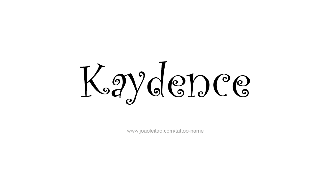 Tattoo Design Name Kaydence   