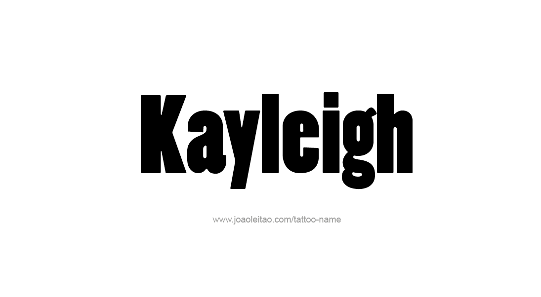 Tattoo Design Name Kayleigh   