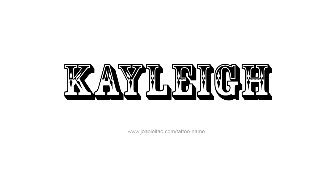 Tattoo Design Name Kayleigh   