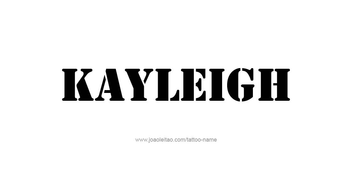 Tattoo Design Name Kayleigh   