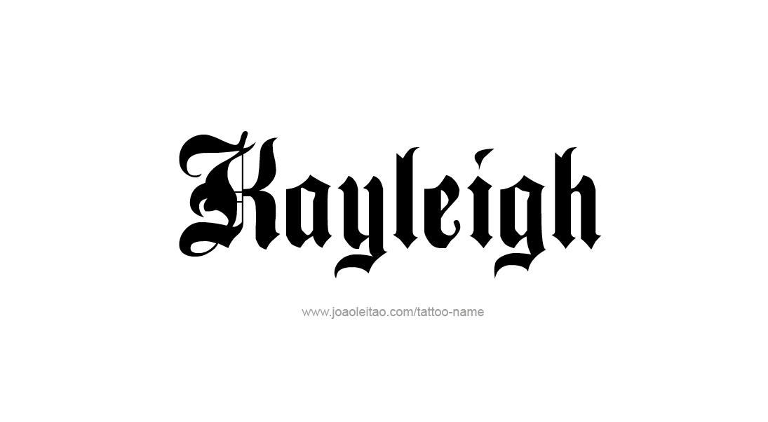 Tattoo Design Name Kayleigh   